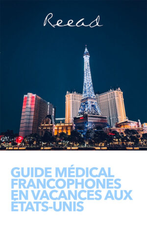 Guide Médical Francophone en vacances aux USA