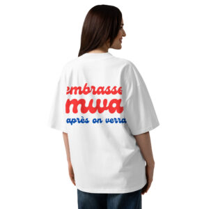 T-shirt Embrasse MWA après on verra, col montant écologique unisexe